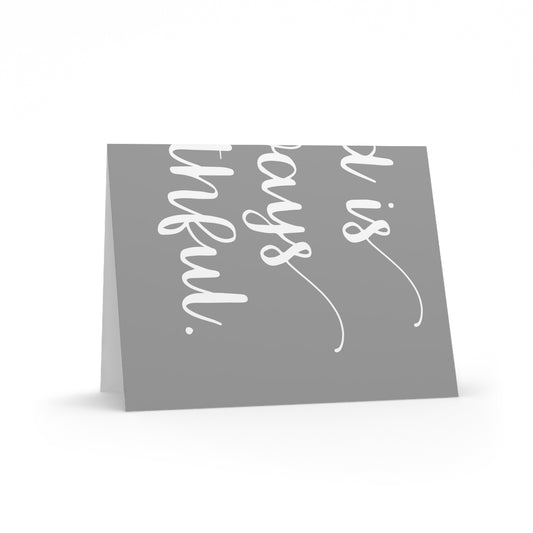 Inspirational Greeting Cards - Pack of 8, 16, or 24 - "God is Always Faithful" Design