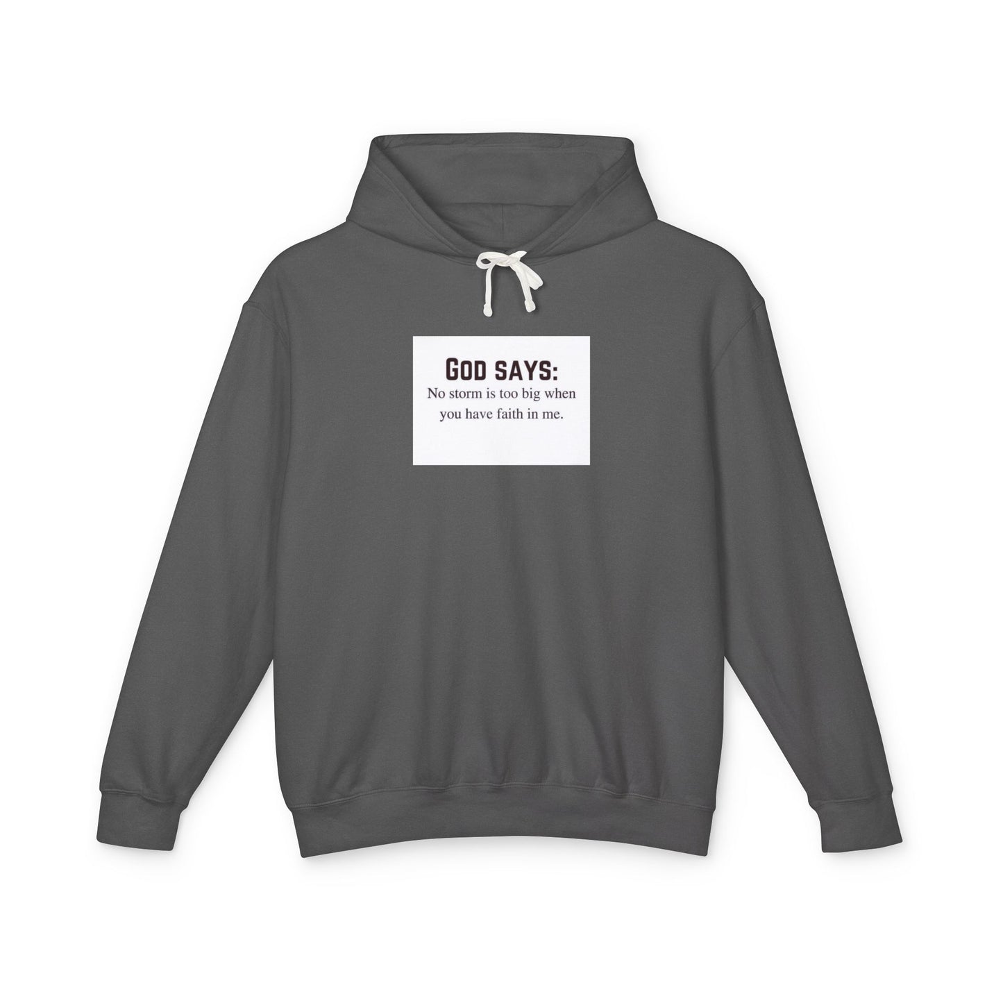 God Says Faith Hoodie - Unisex Lightweight Sweatshirt for Inspiration